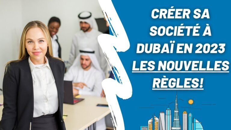 Créer sa société à Dubaï : un accompagnement professionnel pour éviter les pièges